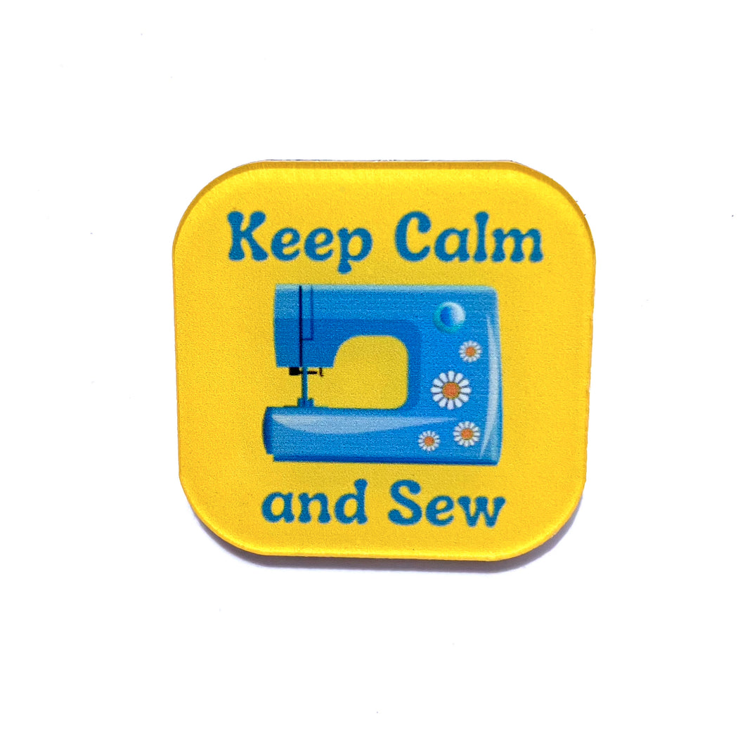 Keep Calm and Sew Pin